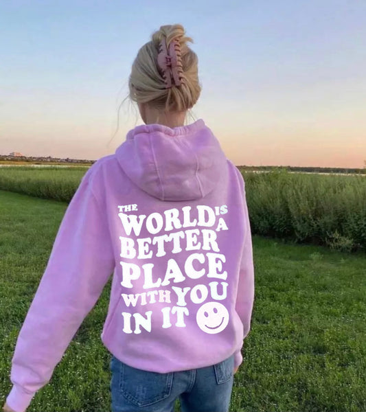 The World Is A Better Place Hoodie - Pink